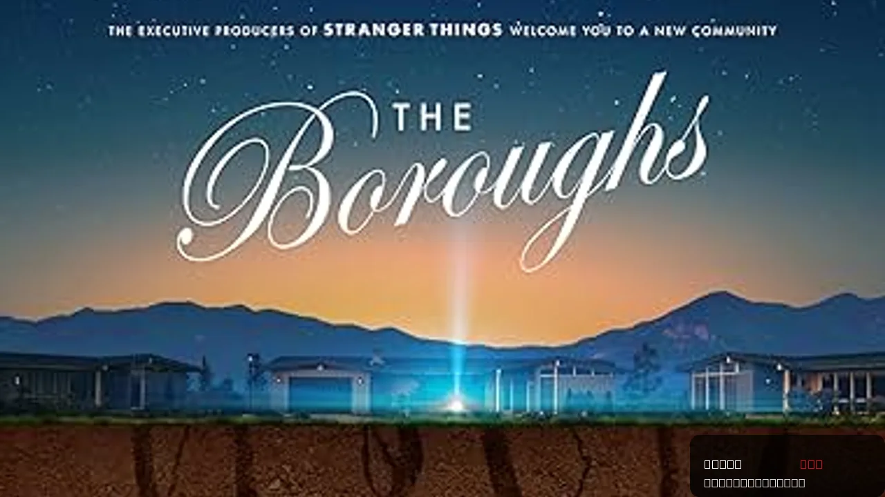 The Duffer Brothers ‘The Boroughs’ Is a Captivating Sci-Fi Horror For the Ages