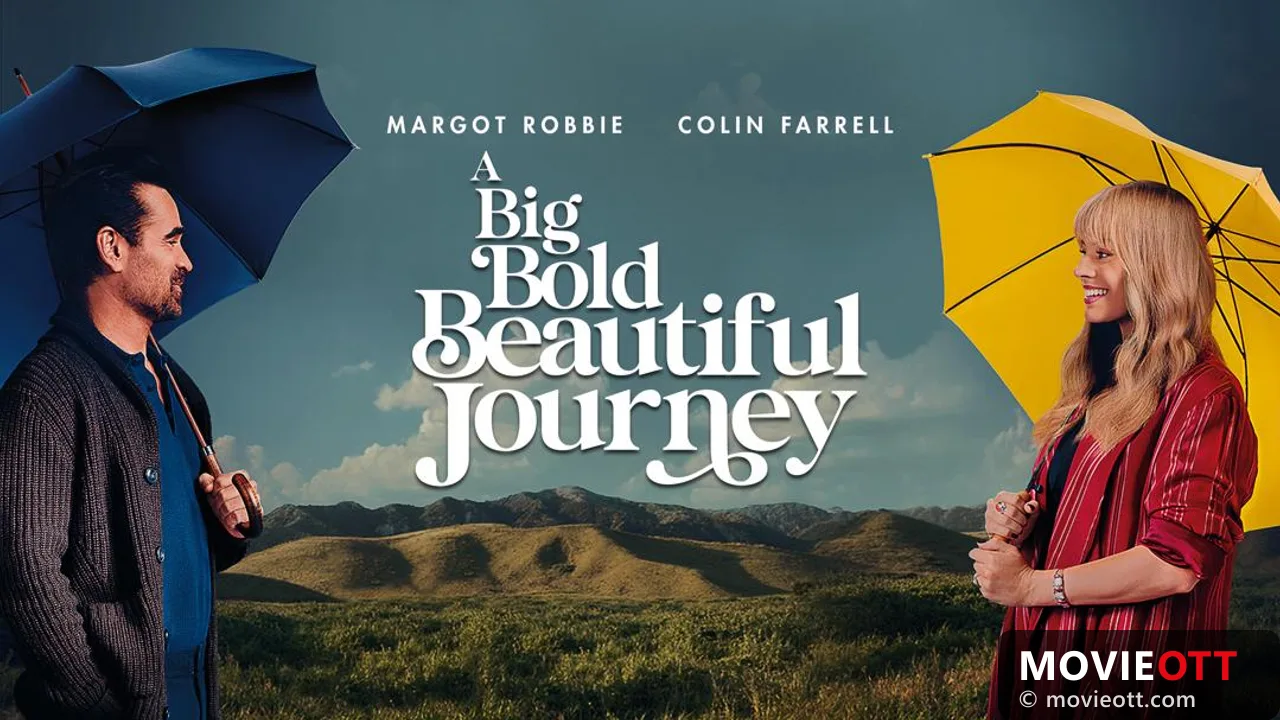 A Big Bold Beautiful Journey
