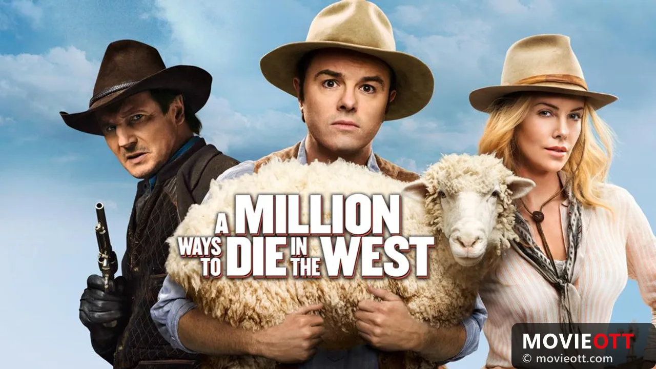 A Million Ways to Die in the West
