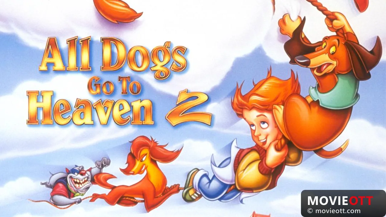 All Dogs Go to Heaven 2