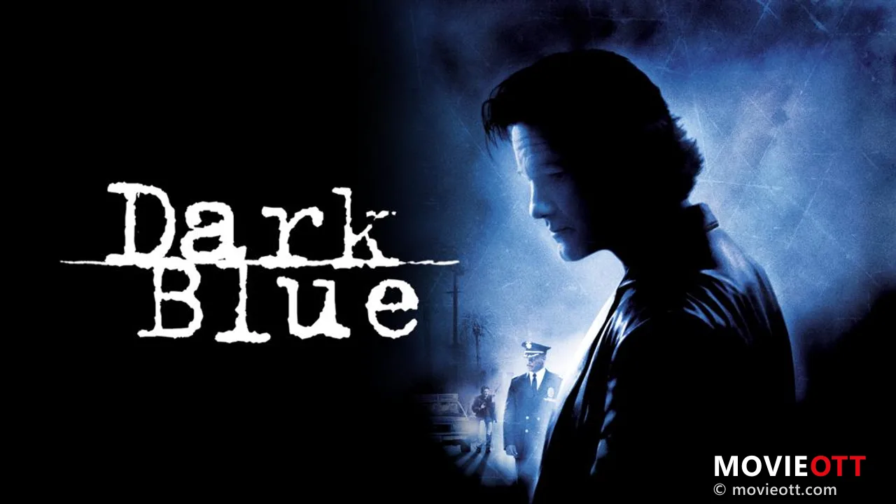 Dark Blue: A Gritty Examination of Corruption