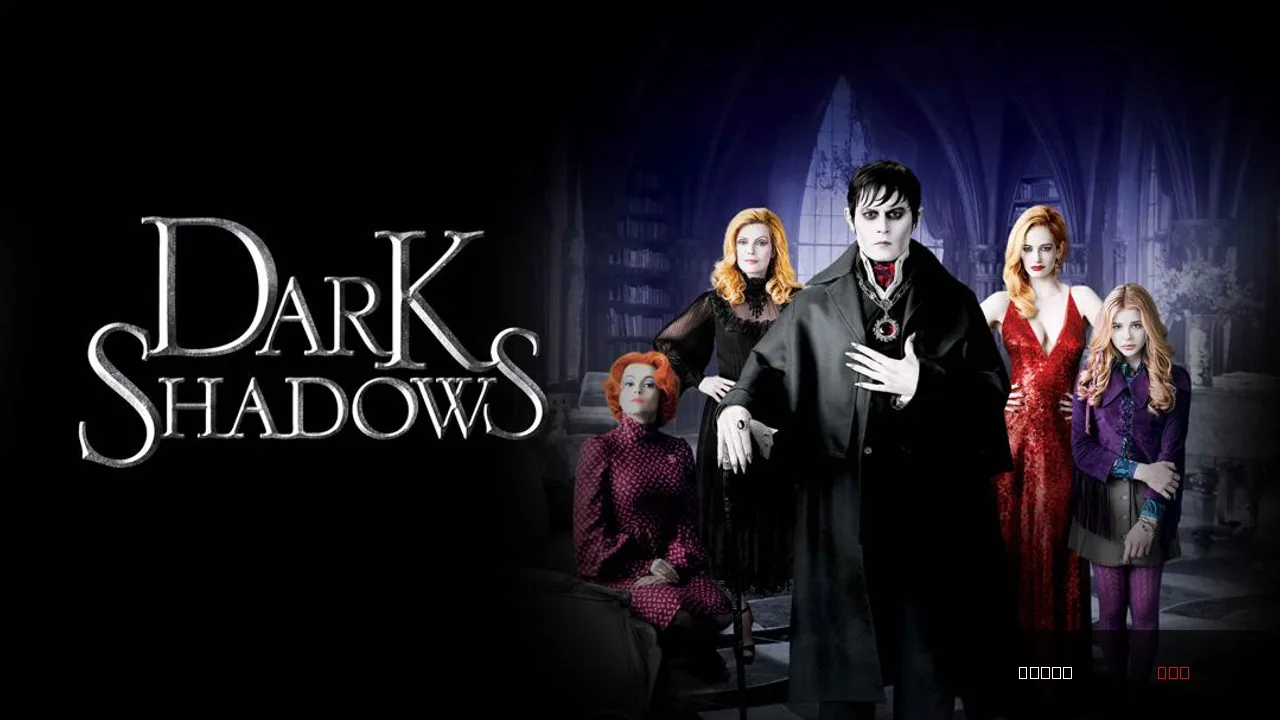 Dark Shadows: A Tim Burton Vampire Comedy Adventure