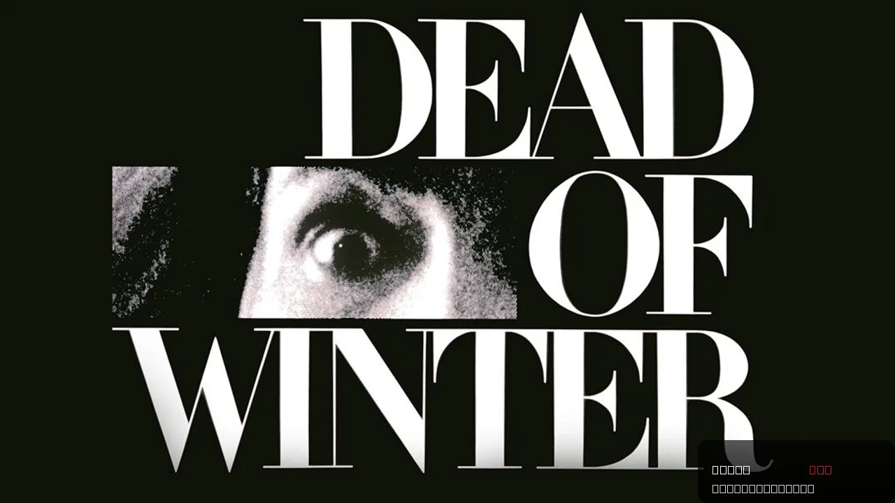 Dead of Winter
