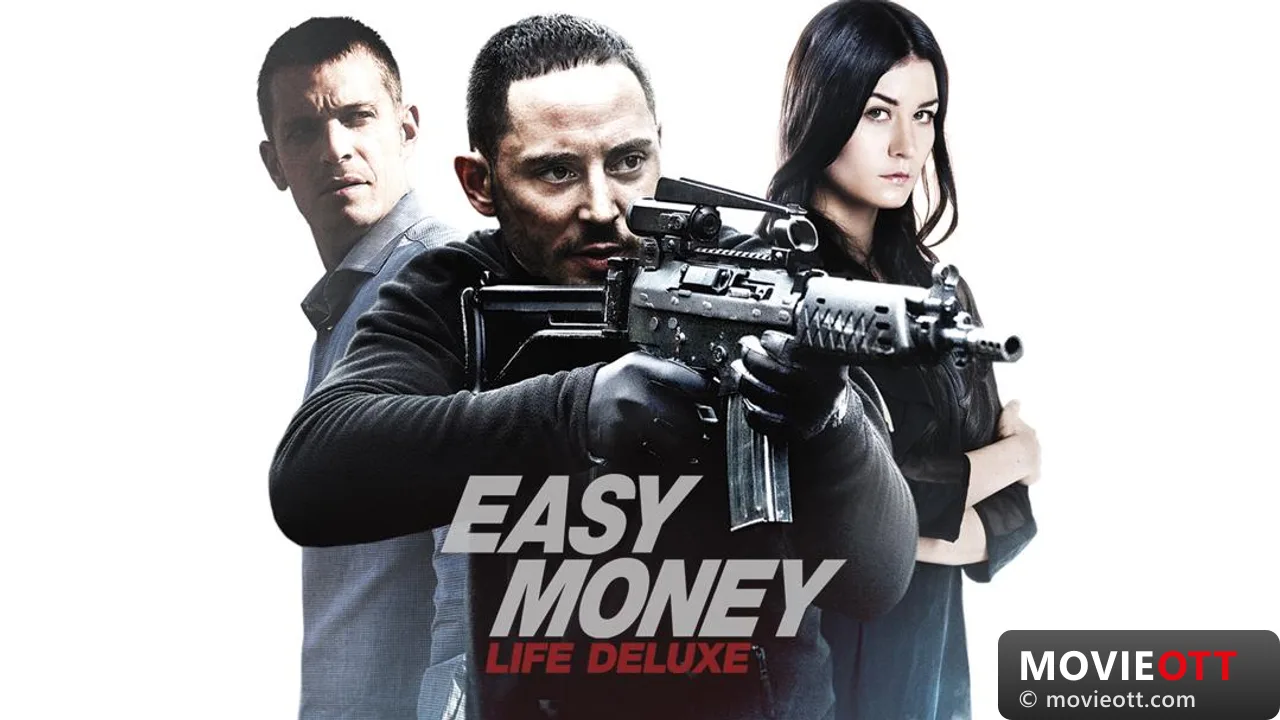 Easy Money III: Life Deluxe