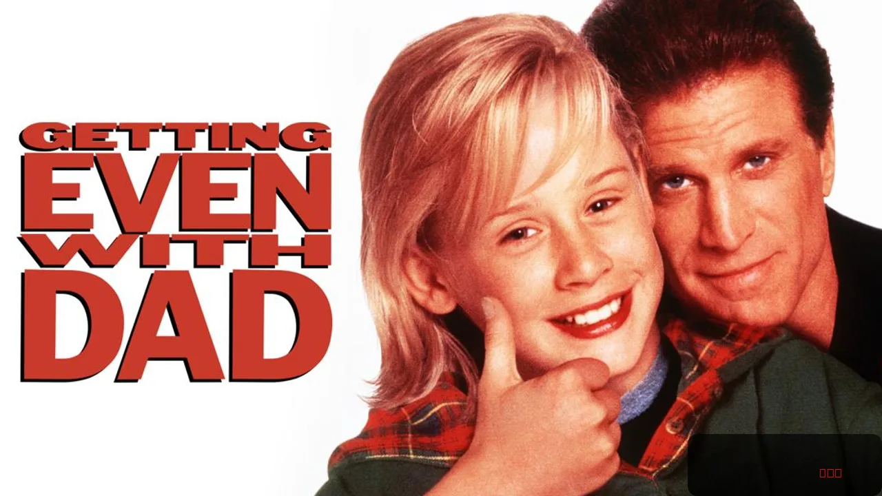 Getting Even with Dad: A Comedy for the Family