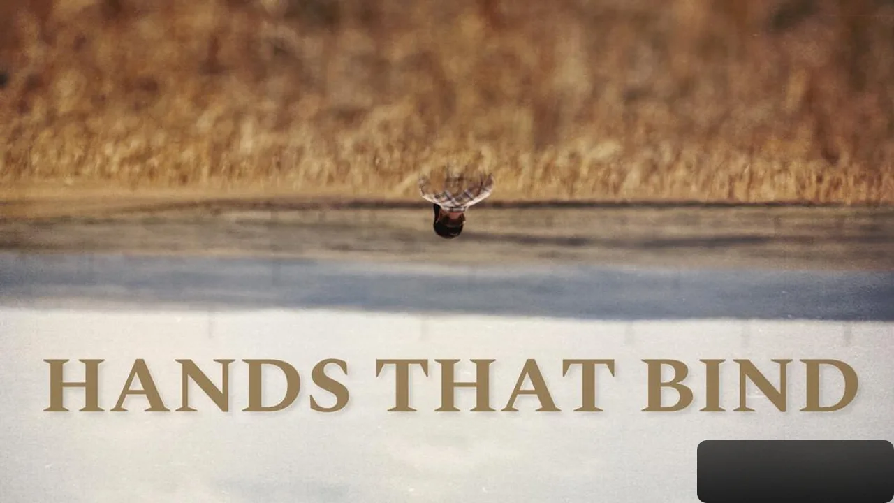 Hands That Bind