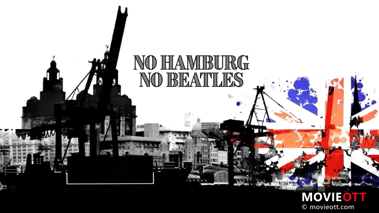 No Hamburg, No Beatles