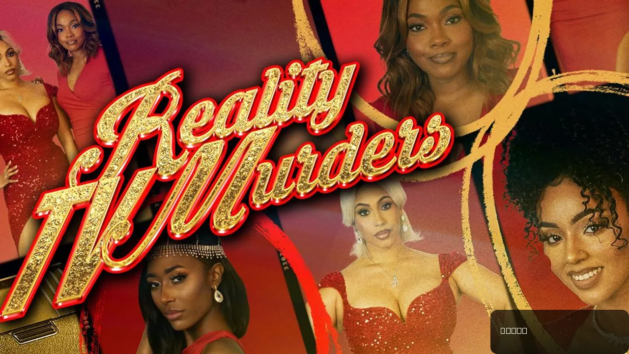 Reality TV Murders