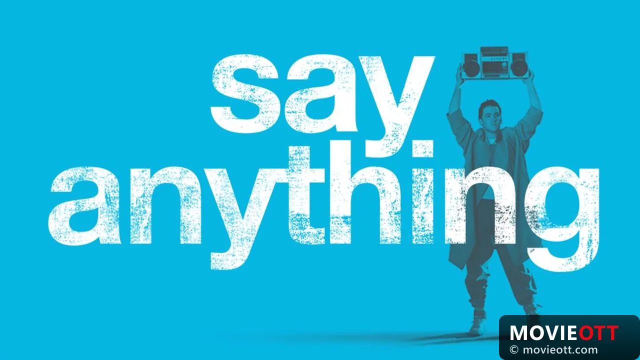 Say Anything...