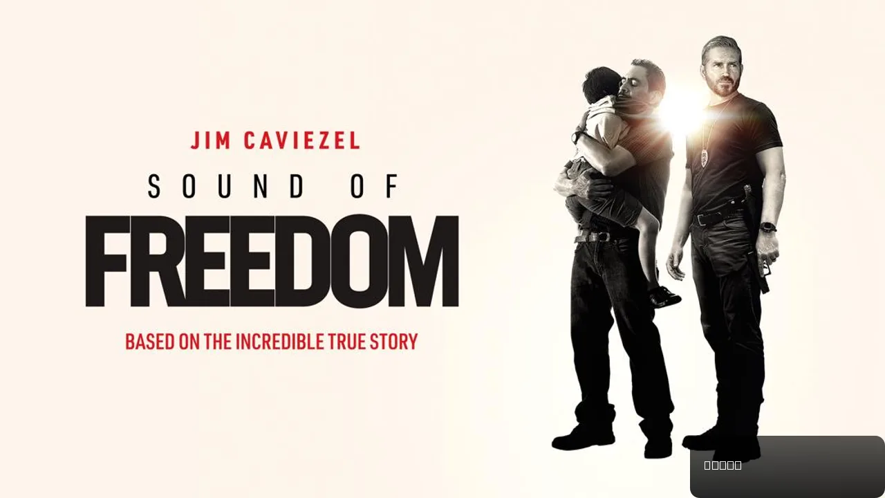 Sound of Freedom