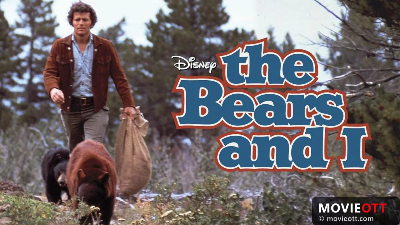 The Bears and I: A Heartfelt Adventure of Family and Nature trailer thumbnail