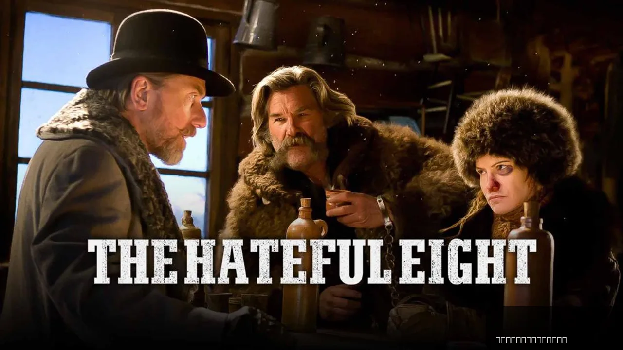 The Hateful Eight