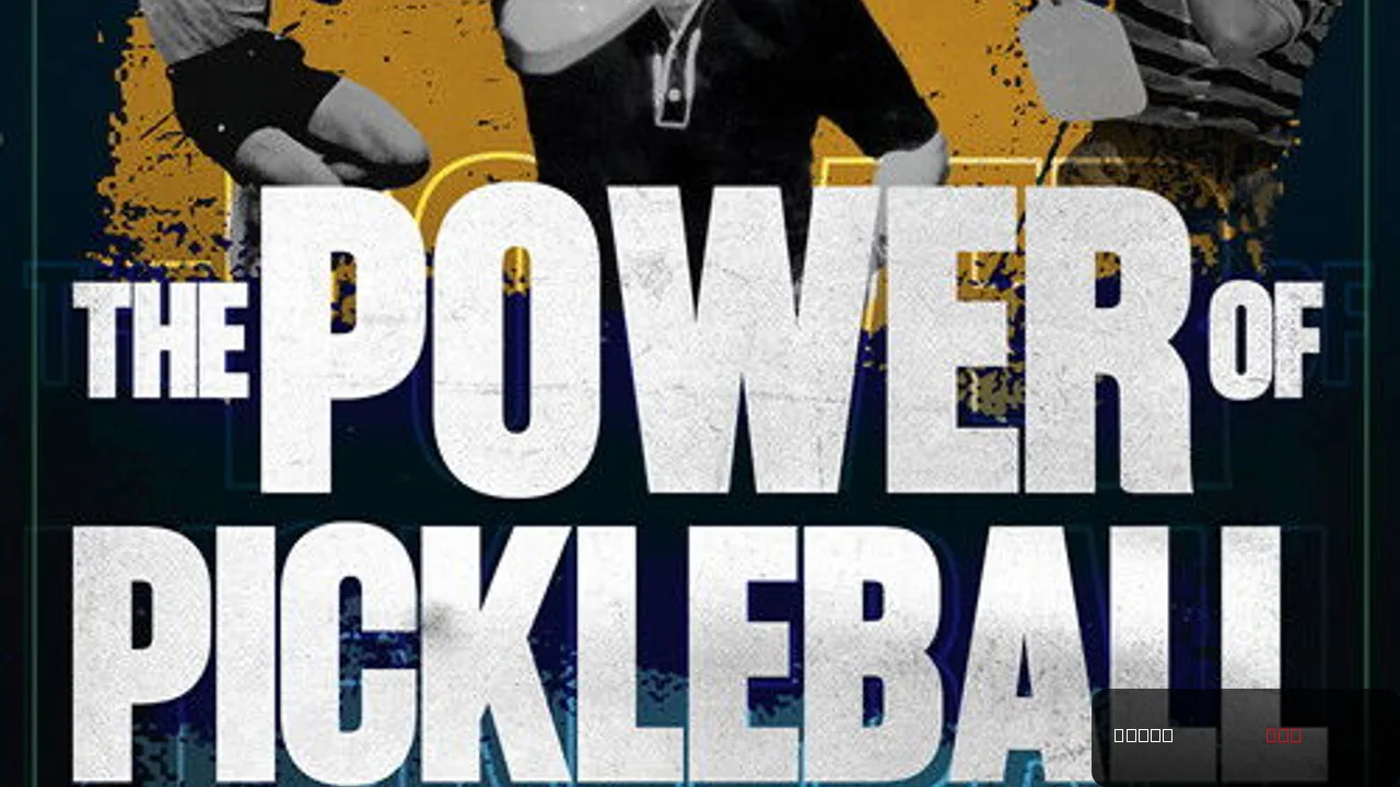 The Power of Pickleball