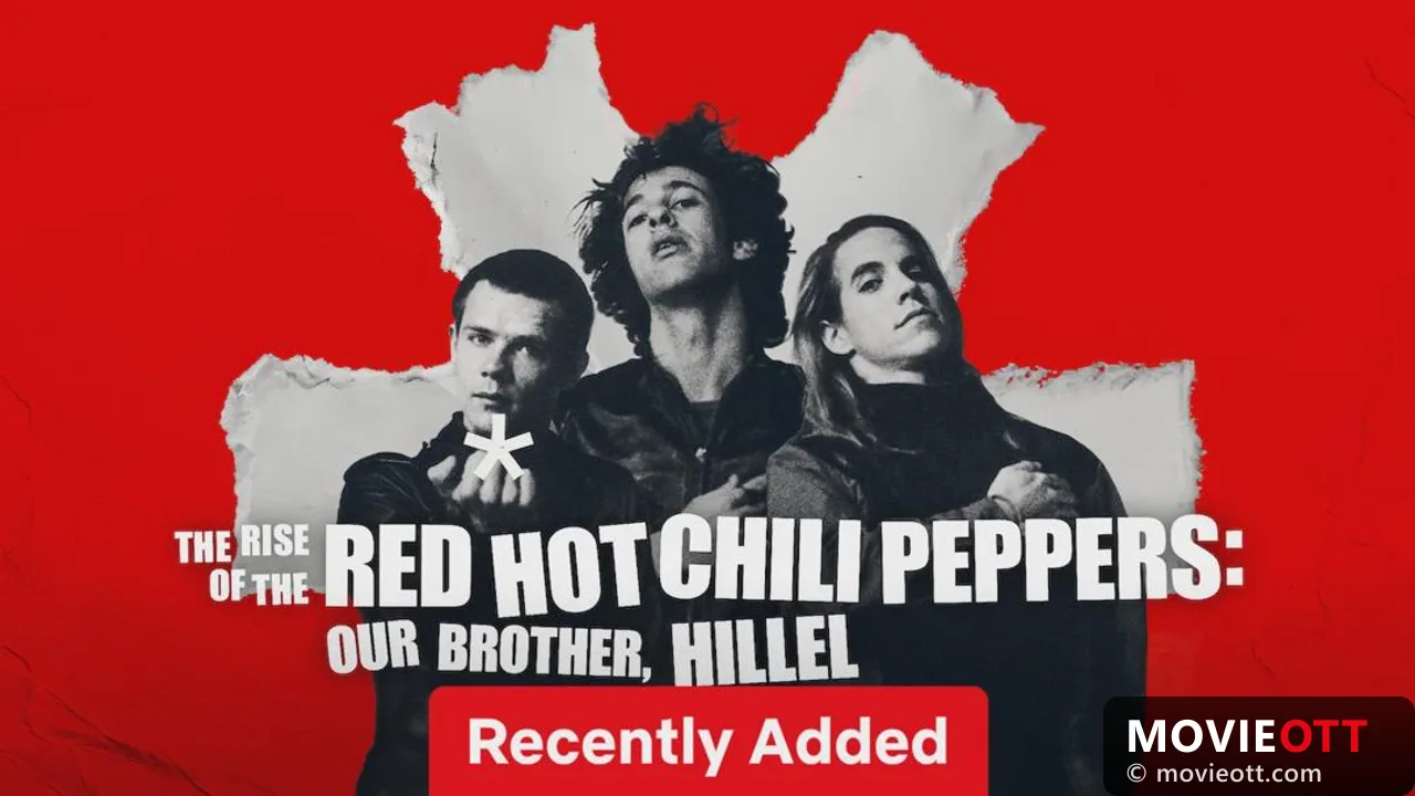 The Rise of the Red Hot Chili Peppers: Our Brother, Hillel